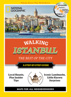 National Geographic Walking Istanbul: The Best of the City 142621636X Book Cover