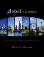 Global Marketing: Foreign Entry, Local Marketing, and Global Management 0071263624 Book Cover