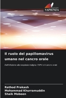 Il ruolo del papillomavirus umano nel cancro orale 6630201876 Book Cover