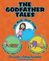 The Blue Hair Club: and Other Stories (The Godfather Series) (Volume 1) 0615859240 Book Cover