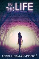 In This Life 0991101707 Book Cover