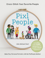 Pixlpeople: Cross-Stitch Your Favorite People 0764361910 Book Cover