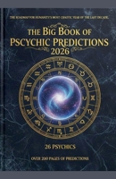 The Big Book of Psychic Predictions 2026 B0GF3SM5Z1 Book Cover
