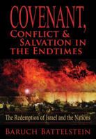 Covenant: Conflict & Salvation in the End-Times 8889127457 Book Cover