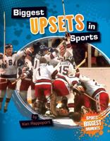 Biggest Upsets in Sports 161783923X Book Cover