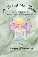 A Bit of the Tism B0F22KLLDP Book Cover