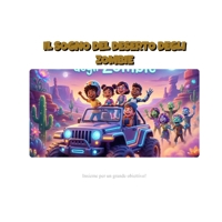 Il Sogno del Deserto degli Zombie.: Un'avventura di amicizia e coraggio per piccoli eroi (Edizione Illustrata). (Italian Edition) B0GLSFMRM8 Book Cover