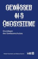 Gewasser ALS Okosysteme: Grundlagen Des Gewasserschutzes 3519036509 Book Cover
