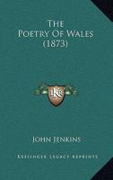 The Poetry Of Wales 1145205399 Book Cover