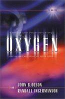 Oxygen 0764224425 Book Cover