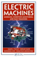 Electric Machines : Fault Diagnosis and Condition Monitoring 0849370272 Book Cover