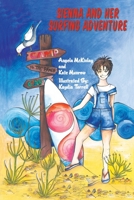 Sienna and Her Surfing Adventure 1398408220 Book Cover