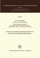 Bestimmung des Photoionisationsquerschnitts von Cäsium mit einer Photoionisationskammer 3531022539 Book Cover