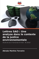 Lettres SAO: Une analyse dans le contexte de la justice environnementale (French Edition) 620851617X Book Cover