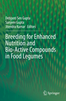 Breeding for Enhanced Nutrition and Bio-Active Compounds in Food Legumes 3030592146 Book Cover