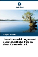 Umweltauswirkungen und gesundheitliche Folgen einer Zementfabrik 6206983196 Book Cover