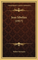 Jean Sibelius (1917) 1165524252 Book Cover
