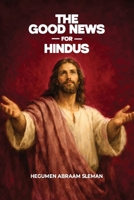 The Good News for Hindus B0GN99XKN8 Book Cover