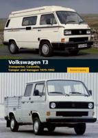 Volkswagen T3: Transporter, Caravelle, Camper and Vanagon 1979-1992 184797239X Book Cover