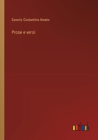 Prose e versi (Italian Edition) 3385080967 Book Cover