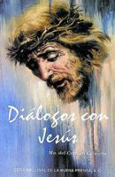 Dialogo Con Jesus 0814640222 Book Cover