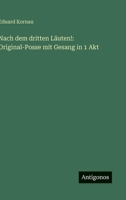Nach dem dritten Läuten!: Original-Posse mit Gesang in 1 Akt (German Edition) 3388891605 Book Cover