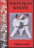 Shotokan Karate: In Search of Excellence 1861263902 Book Cover