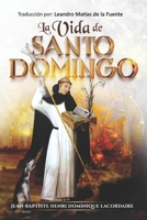 La Vida de Santo Domingo (Spanish Edition) B0FS196ZGY Book Cover