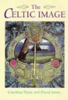 The Celtic Image 0713724803 Book Cover
