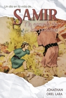 Samir y la escuela de los profetas: Un día en la vida de Samir B09YQR6M9C Book Cover