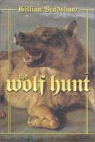 The Wolf Hunt 0312875959 Book Cover