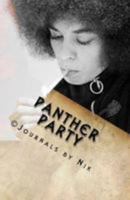 Panther Party: Respect 1984968440 Book Cover