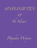 Sinfonietta #1 1503253953 Book Cover