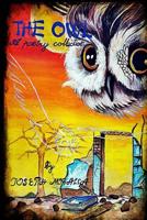 The Owl: A Poetry Collection 1537298151 Book Cover