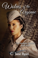 Wolves of the Argonne (The Donaghue Histories) B0F4L5BX4D Book Cover
