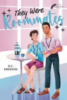 They Were Roomates 1088021921 Book Cover