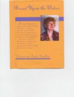 Bread Upon the Water 0967863708 Book Cover