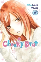 Cheeky Brat, Vol. 15 1975362098 Book Cover