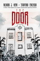 Door: A Door That Opens to a Dark, Suspenseful Spiritual World 1637583486 Book Cover