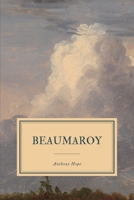 Beaumaroy Home from the Wars 1530594804 Book Cover