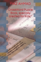 CrossWord Puzzle Book, specially created for kids;'' B0C6W5JNSR Book Cover