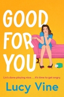 Good for you 1398532053 Book Cover