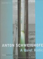 Anton Schweighofer - Der Stille Radikale: Bauten Projekte Konzepte 3211837183 Book Cover