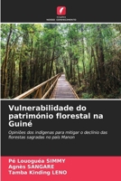 Vulnerabilidade do património florestal na Guiné 6209715974 Book Cover