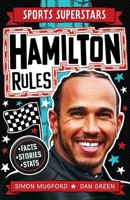 Sports Superstars: Lewis Hamilton Rules 1783127600 Book Cover