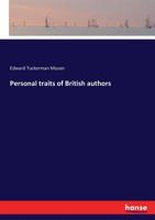 Personal Traits of British Authors 3337281524 Book Cover