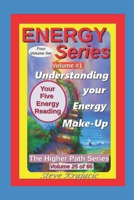 The Higher Path Series, Vol 25, of 33.: Energy Series, Your 5-Energy Reading 1 of 4. B09RMBJHHM Book Cover