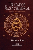 Tratados de Magia Cerimonial: Rituais do Sistema Lemegeton (Portuguese Edition) 6597896203 Book Cover