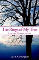The Rings of My Tree: A Latvian Woman's Journey 1595263489 Book Cover