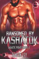 Ransomed by Kashatok 198779866X Book Cover